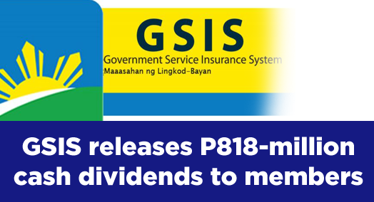 NEWS: GSIS releases P818-million cash dividends to members - DepEd ...