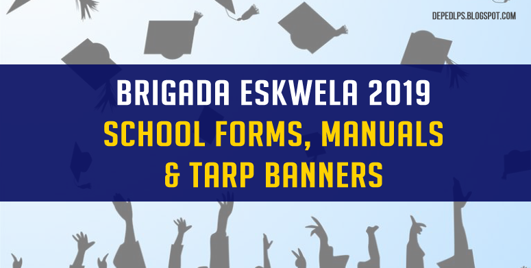 brigada eskwela 2019 school forms manuals tarp banners deped teachers club example of excuse letter for absent in