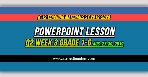 powerpoint presentation q2 grade 6