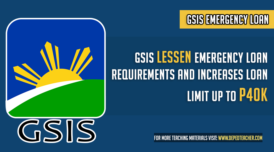 Gsis Lessen Emergency Loan Requirements And Increases Loan Limit