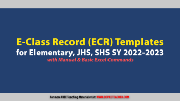 Deped Electronic Class Record (ECR) Templates for Elementary, JHS, SHS SY 2022-2023 with Manual & Basic Excel Commands DTC